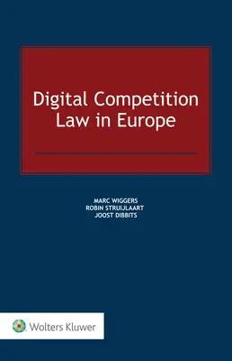 Droit de la concurrence numérique en Europe - Digital Competition Law in Europe