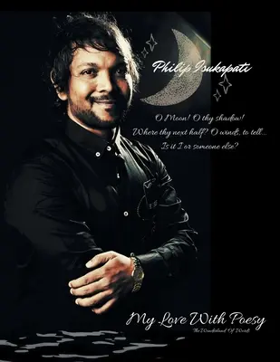 Mon amour pour la poésie : Le pays merveilleux des mots - My Love with Poesy: Wonder Land of Words