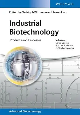 Biotechnologie industrielle : Produits et processus - Industrial Biotechnology: Products and Processes