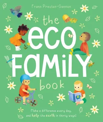 Le livre de la famille écologique - The Eco Family Book