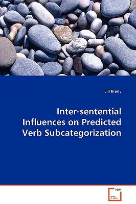 Influences inter-sententielles sur la sous-catégorisation prédite des verbes - Inter-sentential Influences on Predicted Verb Subcategorization