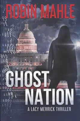 Nation fantôme - Ghost Nation