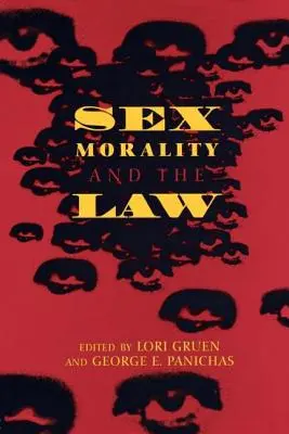 Sexe, moralité et droit - Sex, Morality, and the Law