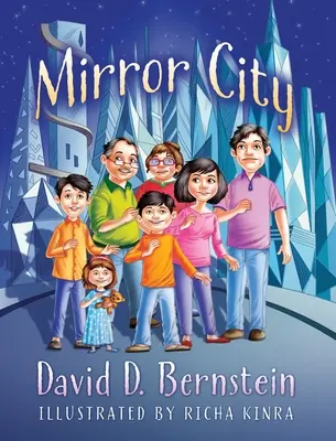La ville miroir - Mirror City