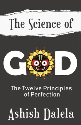 La science de Dieu : Les douze principes de la perfection - The Science of God: The Twelve Principles of Perfection