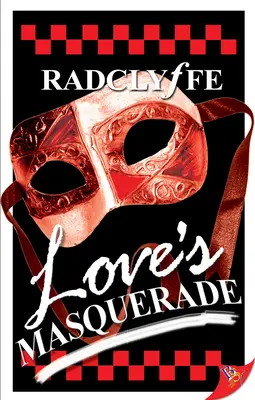 La mascarade de l'amour - Love's Masquerade