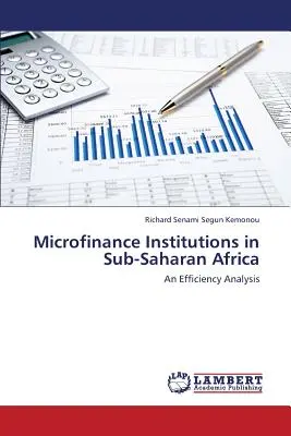 Institutions de microfinance en Afrique subsaharienne - Microfinance Institutions in Sub-Saharan Africa