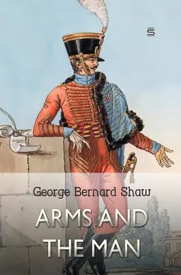 Les armes et l'homme - Arms and the Man