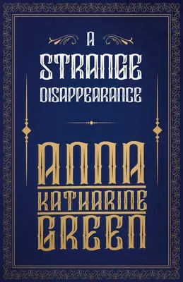 Une étrange disparition - A Strange Disappearance