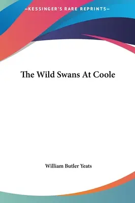 Les cygnes sauvages de Coole - The Wild Swans at Coole