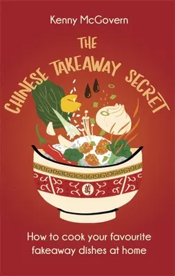 Le secret des plats chinois à emporter - The Chinese Takeaway Secret