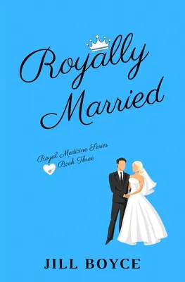 Royalement Marié - Royally Married