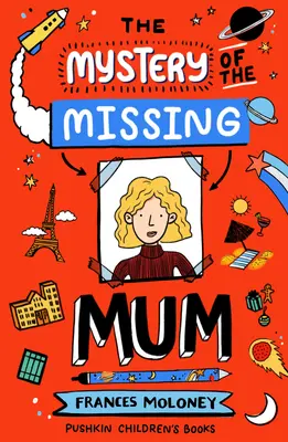 Le mystère de la mère disparue - The Mystery of the Missing Mum