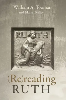 (Re)lire Ruth - (Re)reading Ruth