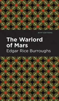 Le seigneur de la guerre de Mars - The Warlord of Mars