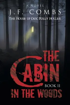 La cabane dans les bois - The Cabin in the Woods