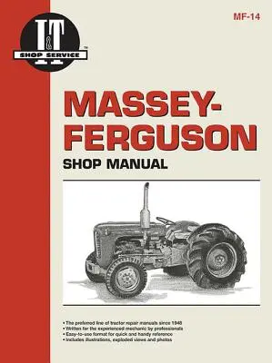 Manuel d'atelier Massey-Ferguson Modèles To35 To35 Diesel F40+ - Massey-Ferguson Shop Manual Models To35 To35 Diesel F40+