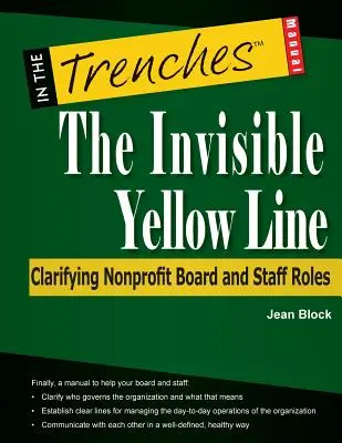 La ligne jaune invisible : Clarifier les rôles du conseil d'administration et du personnel des organisations à but non lucratif - The Invisible Yellow Line: Clarifying Nonprofit Board and Staff Roles