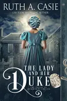 La dame et son duc - The Lady and Her Duke