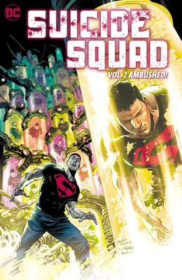 Suicide Squad Vol. 2 : Ambushed ! - Suicide Squad Vol. 2: Ambushed!