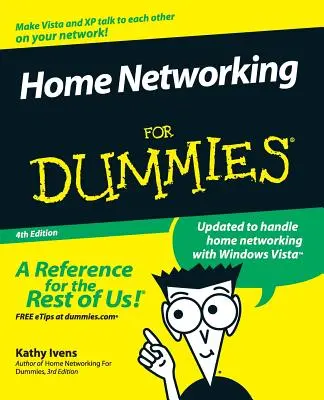 Le réseau domestique pour les nuls - Home Networking for Dummies