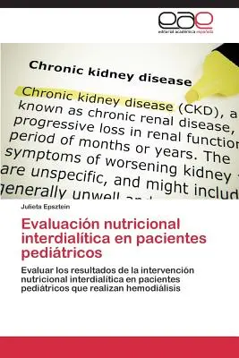 Evaluacin nutricional interdialtica en pacientes peditricos