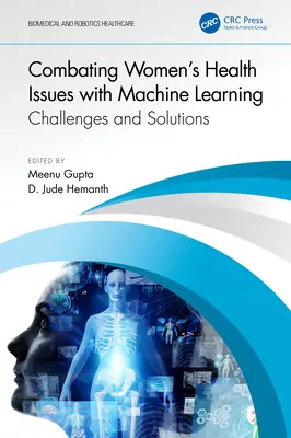 Combattre les problèmes de santé des femmes avec l'apprentissage automatique : Défis et solutions - Combating Women's Health Issues with Machine Learning: Challenges and Solutions