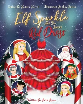 Elf Sparkle et la robe rouge spéciale - Elf Sparkle And The Special Red Dress