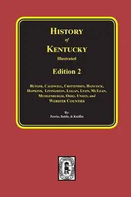 Histoire du Kentucky : 2e édition - History of Kentucky: the 2nd Edition