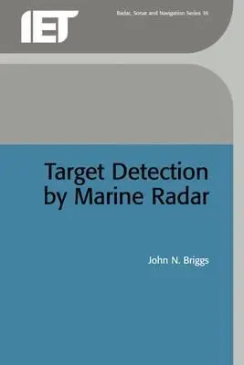 Détection de cibles par radar maritime - Target Detection by Marine Radar