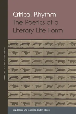 Le rythme critique : La poétique d'une forme de vie littéraire - Critical Rhythm: The Poetics of a Literary Life Form