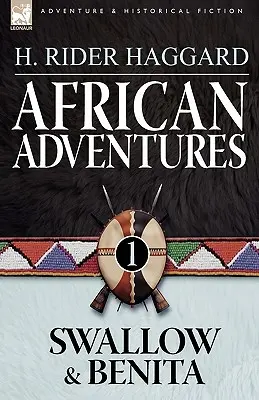 Aventures africaines : 1-Swallow & Benita - African Adventures: 1-Swallow & Benita