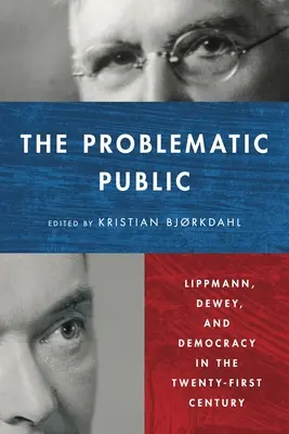 Le public problématique - The Problematic Public