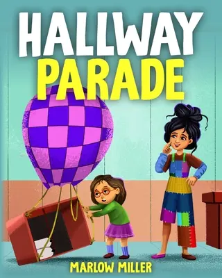 Défilé dans les couloirs - Hallway Parade