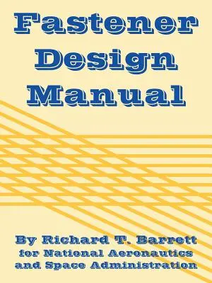 Manuel de conception des fixations - Fastener Design Manual