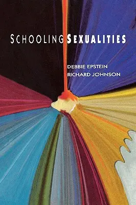 La sexualité à l'école - Schooling Sexualities