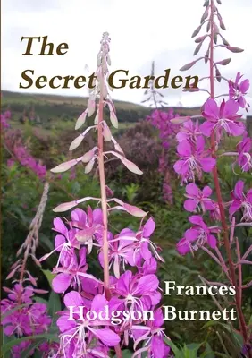 Le jardin secret - The Secret Garden