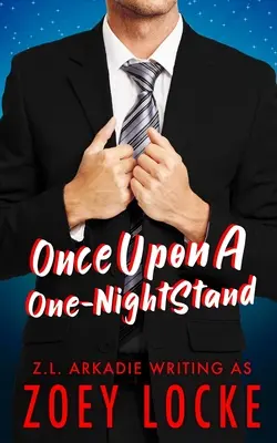 Il était une fois un stand d'une nuit - Once Upon A One-Night Stand