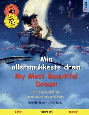 Min allersmukkeste drm - Mon plus beau rêve (dansk - engelsk) - Min allersmukkeste drm - My Most Beautiful Dream (dansk - engelsk)