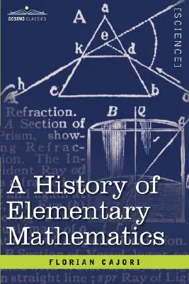 Histoire des mathématiques élémentaires - A History of Elementary Mathematics