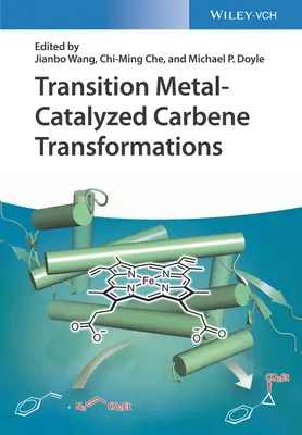 Transformations de carbènes catalysées par des métaux de transition - Transition Metal-Catalyzed Carbene Transformations