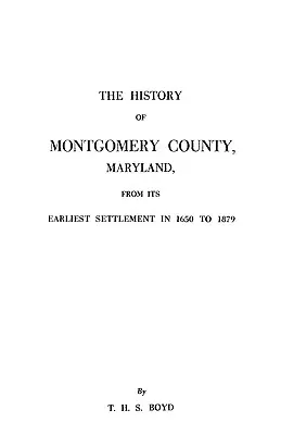 Histoire du comté de Montgomery, Maryland - History of Montgomery County, Maryland