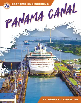 Canal de Panama - Panama Canal