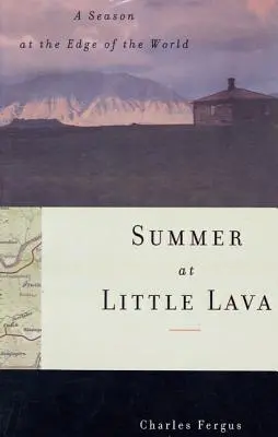 L'été à Little Lava : Une saison au bout du monde - Summer at Little Lava: A Season at the Edge of the World