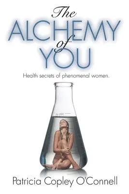 L'alchimie de vous - The Alchemy of You