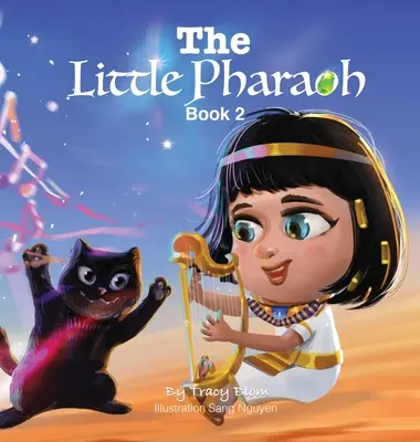 Le Petit Pharaon : Livre 2 - The Little Pharaoh: Book 2