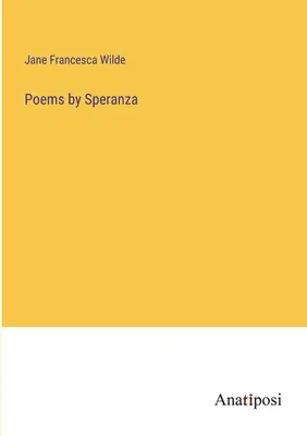 Poèmes de Speranza - Poems by Speranza