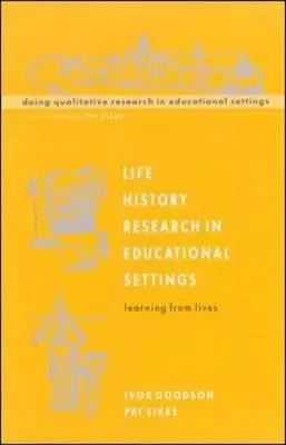Recherche sur l'histoire de la vie dans le cadre de l'enseignement - Life History Research in Educational Settings