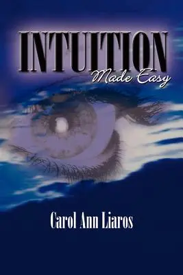 Intuition Made Easy