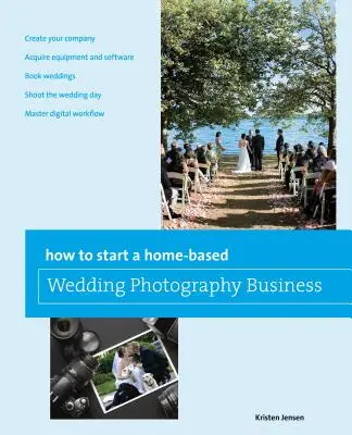 Comment créer une entreprise de photographie de mariage à domicile - How to Start a Home-Based Wedding Photography Business